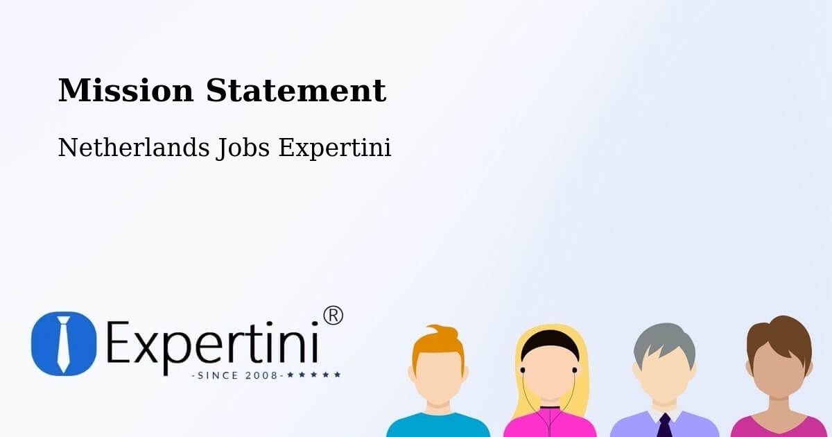 Corporate Mission – Leest - Netherlands Jobs Expertini