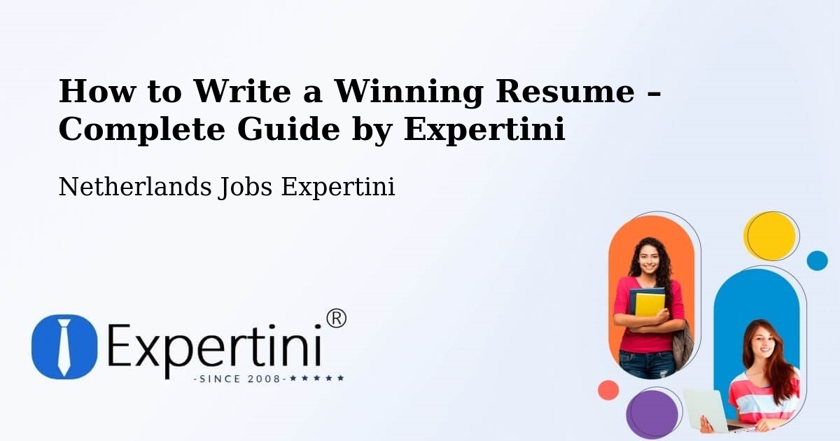 Resume Writing Guide for Job Seekers – Leest - Leest, Netherlands Jobs Expertini